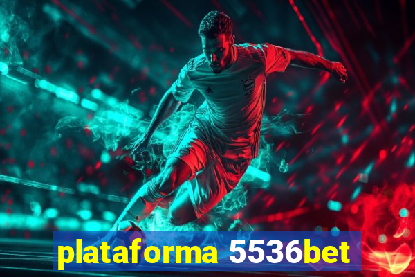 plataforma 5536bet